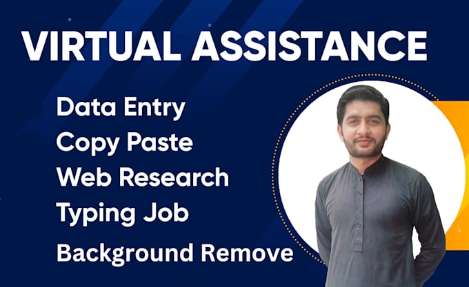 be your reliable virtual assistant for data entry tasks