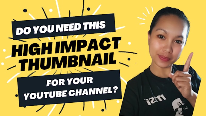 Create a high impact youtube thumbnail for your channel by ...