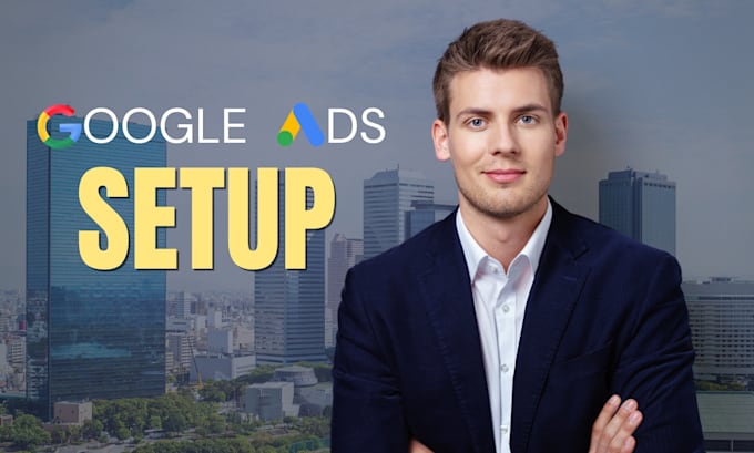 setup google ads adwords ppc campaign