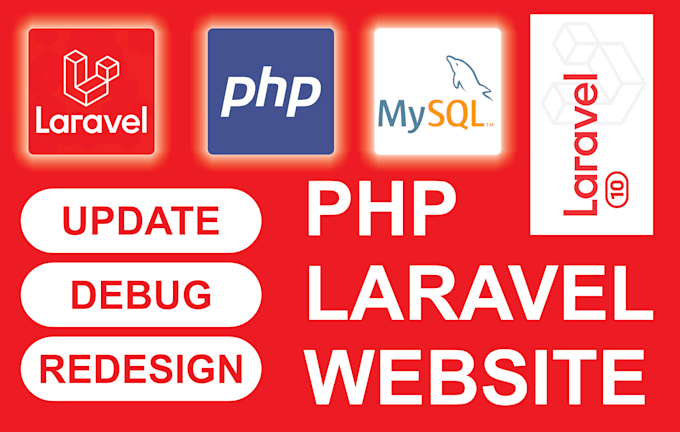 update, debug, and redesign, PHP laravel website