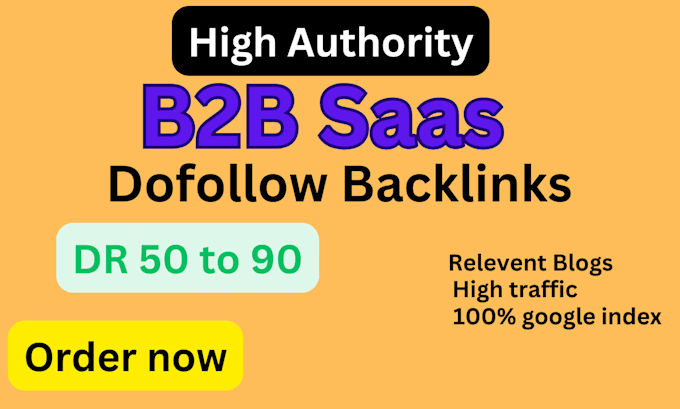 guest post on b2b saas websites with 70to90 DR backlinks
