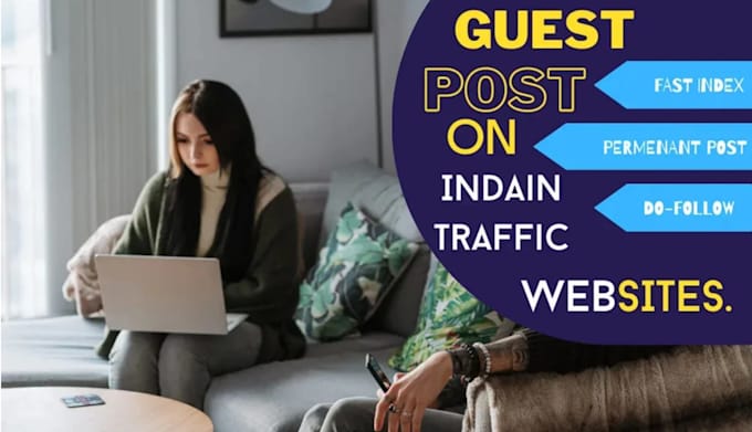 do guest posting on indian traffic sites