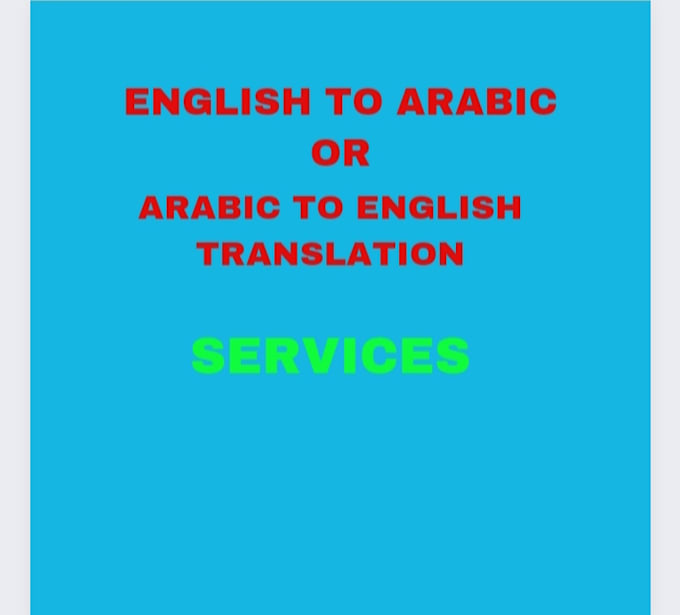 Do translate english to arabic or arabic to english by Conquerawais