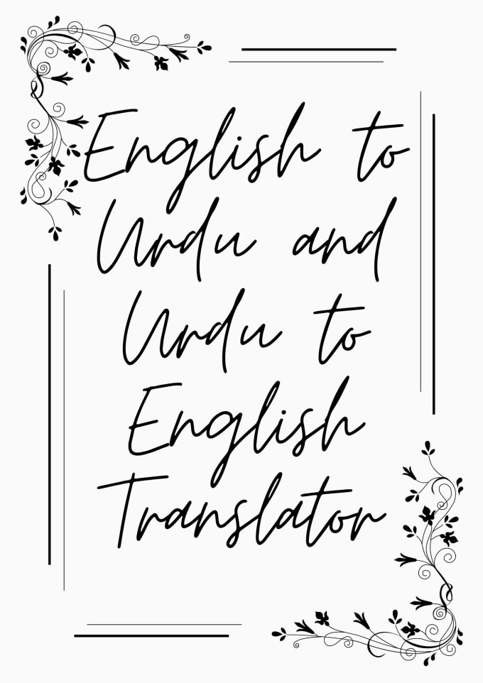 Do english to urdu and urdu to english translation by Kausarsaeedkhan