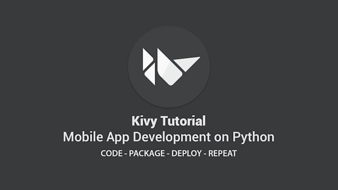 Teach you how to develop a mobile app using kivy framework by Tristaan ...