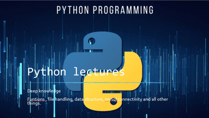 Provide best python programming lectures by Harishankarji | Fiverr