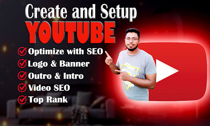 create and setup youtube channel professionally