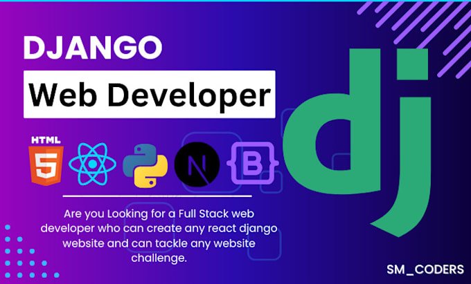 Do django and react js website development by Sm_coders | Fiverr