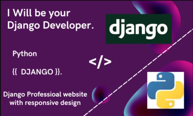 Be your django, python full stack developer by Fawadkhanss1 | Fiverr