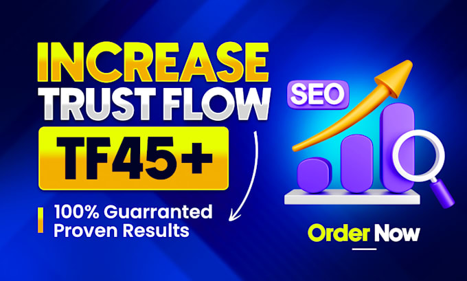 increase majestic trust flow tf 45 plus