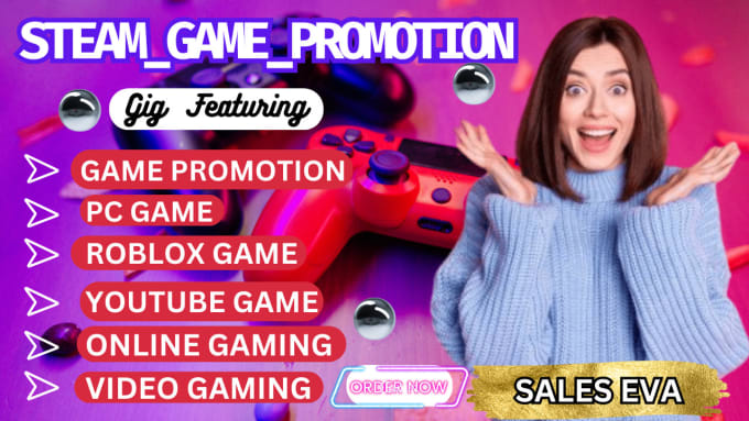 do organic steam game promotion, roblox game promotion, online game, pc game