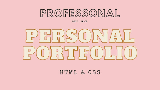 Do professional personal portfolio website using html and css by ...