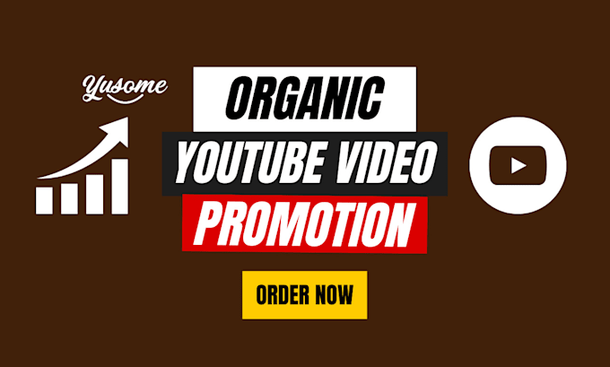 boost your video through organic youtube promotion