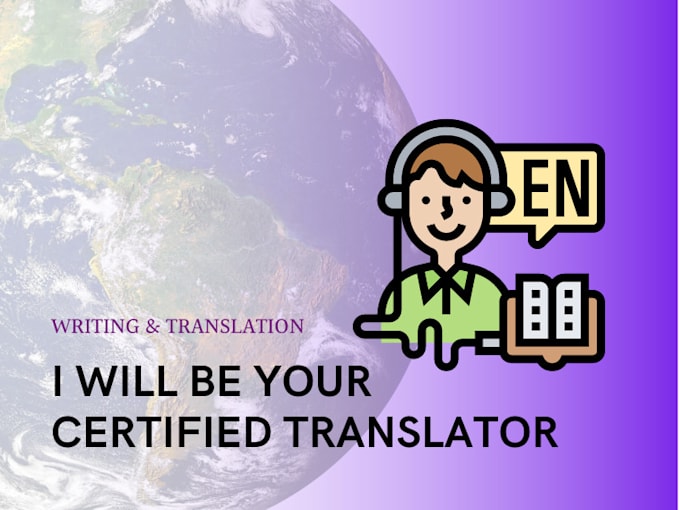 Be your certified translator by Maureen_mendez1 Fiverr