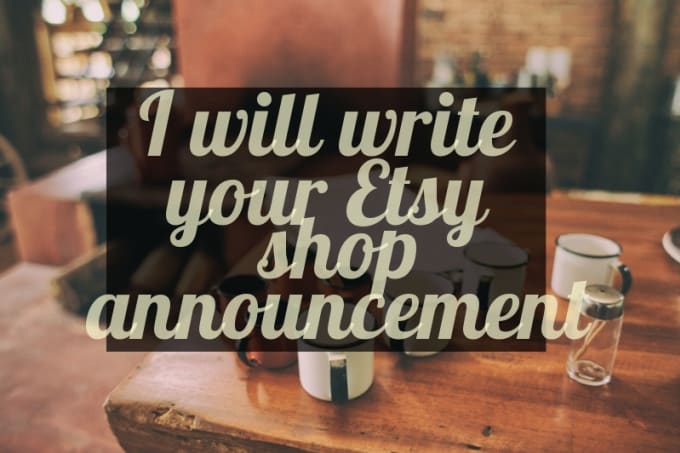 write your Etsy Shop Announcement