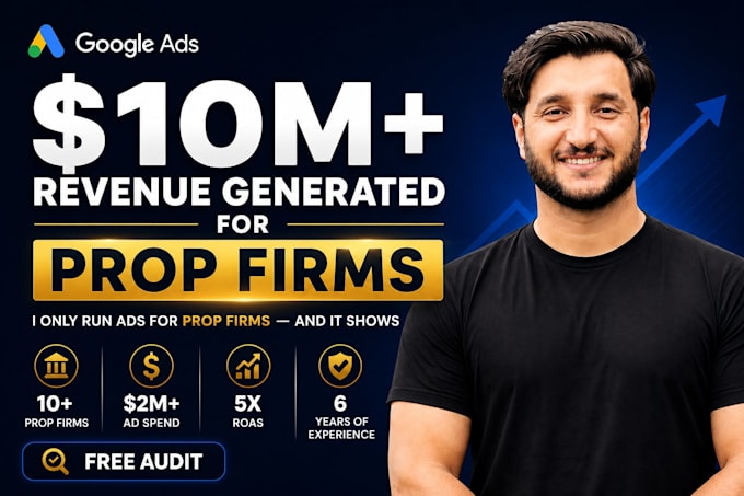 run google ads for prop firms