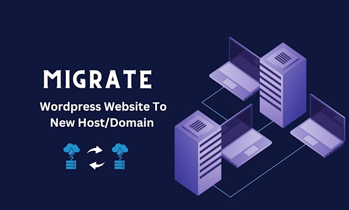 migrate or transfer wordpress website to new host or domain