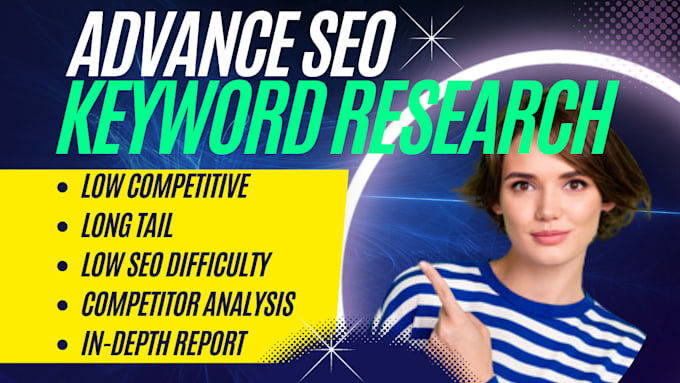 do advance SEO keyword research and competitor analysis