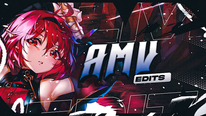 Create an amazing amv edit or an anime music video by Neno_editz | Fiverr