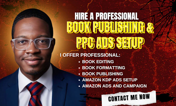 edit and format your manuscript, publish on amazon KDP, set up amazon PPC ads