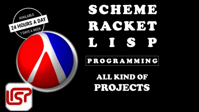 Do scheme, racket and lisp programming projects by Profahmedalee | Fiverr