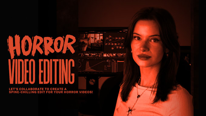 create spine chilling horror edits for videos