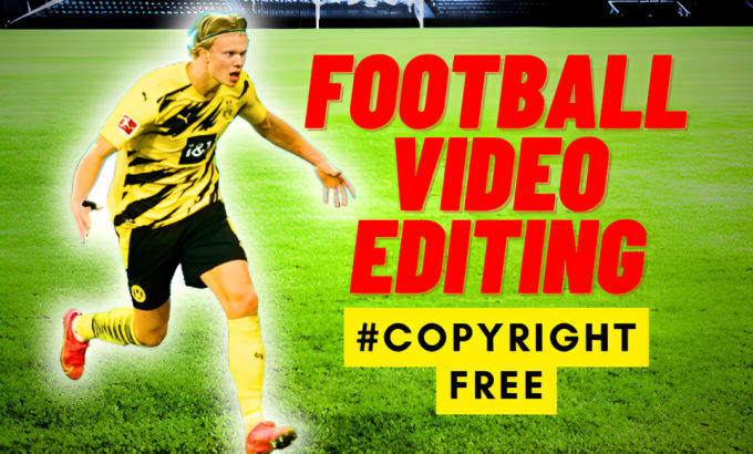 Edit football videos for your youtube channel by Avalucy editor