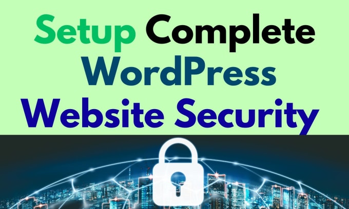 setup complete wordpress website security for full safety