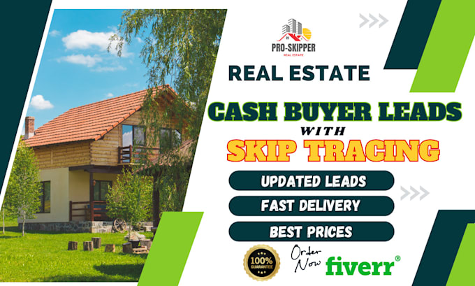 provide updated cash buyers list with skiptracing