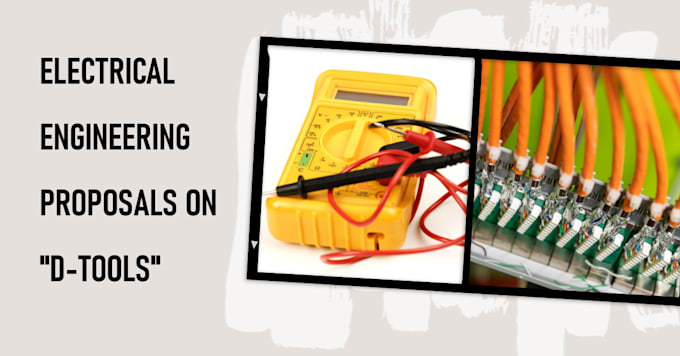 create electrical proposals on d tools