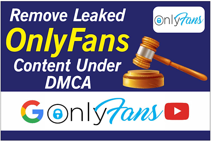 remove your leaked onlyfans content under dmca
