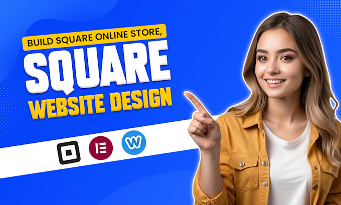build square online store, square up, square website design redesign