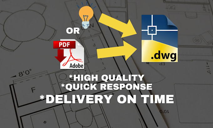 draw your floor plan in autocad 2d, convert pdf to dwg, pdf to cad