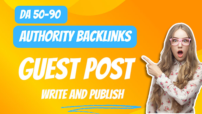 provide authority backlinks best SEO guest post with high da