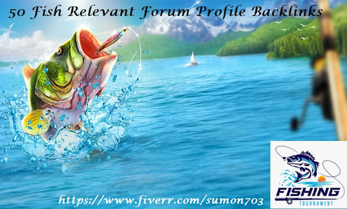 create  50 fish relevant forums profile backlinks