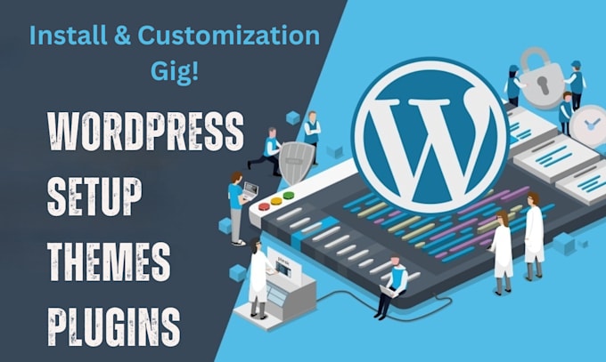 wordpress install, layout design custom modifications complete service