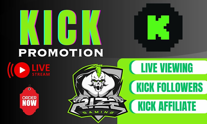 Do effective kick channel promotion, kick affiliate, channel