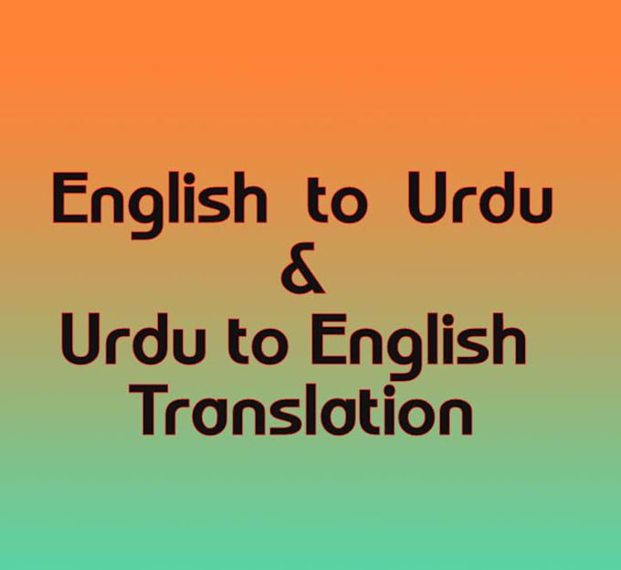 do translate english to urdu or urdu to english