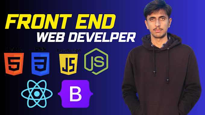 Be your front end developer using html, css, and react js by ...