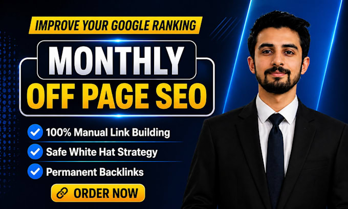do powerful monthly off page SEO with authority white hat backlinks