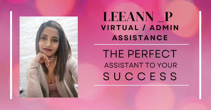 do any type of administration work, virtual assistant