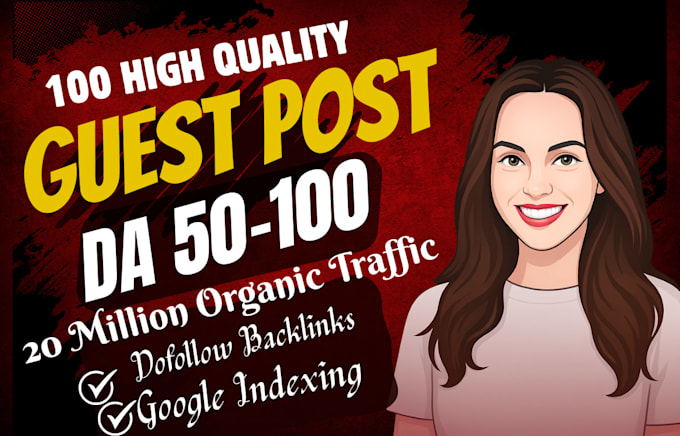create high quality guest posts with permanent dofollow backlinks