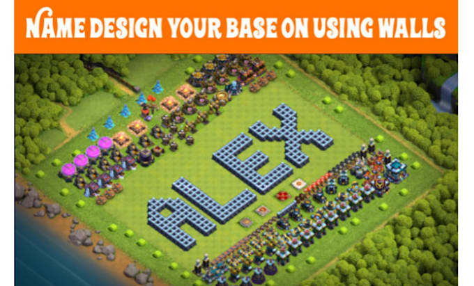 Cool Base Names Design your name in clash of clans base using walls by Debasishdebn170 ...