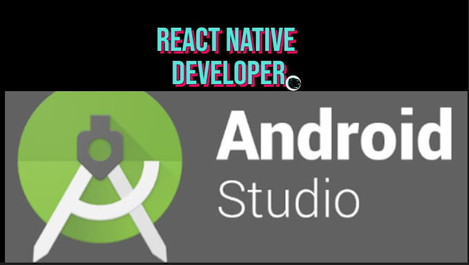 Develop mobile application using react native by Williamschuma | Fiverr