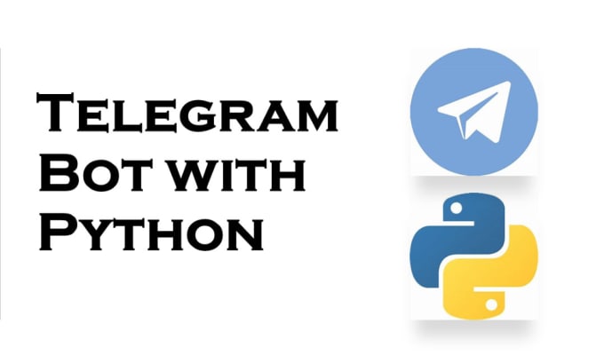 Build telegram bot, python script, python telegram scraper and chat bot ...