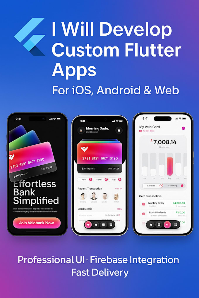 develop custom flutter apps for ios, android and web
