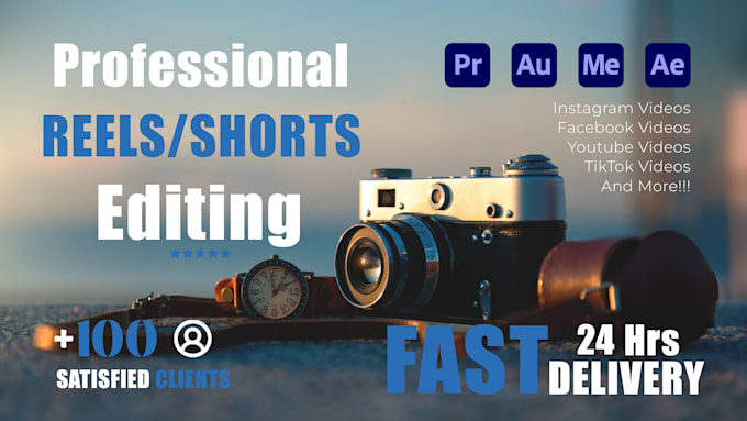 edit reels videos for you in 24 hour