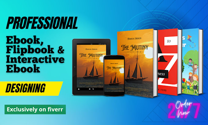 design a professional ebook, flipbook or interactive ebook