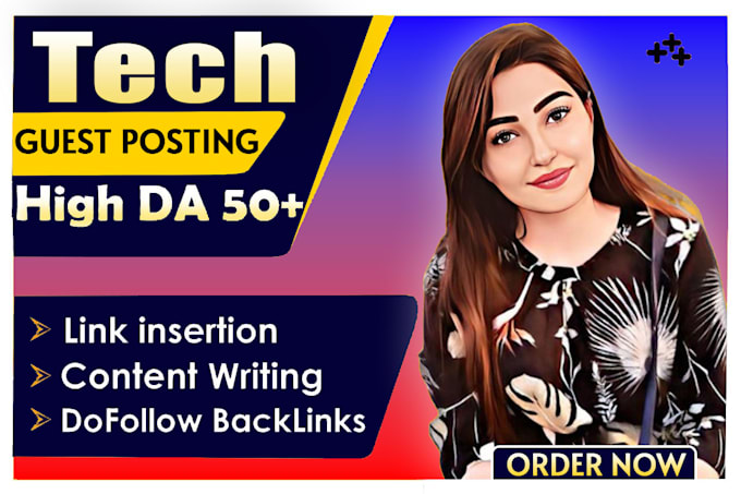 do tech guest post, dofollow guest post, link insertion