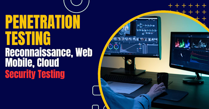 do vulnerability assessment and penetration testing